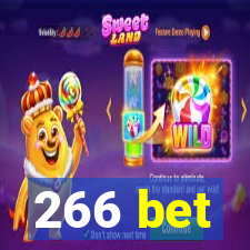 266 bet